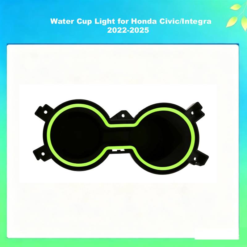 Water Cup Light for Honda Civic_Integra  2022-2025